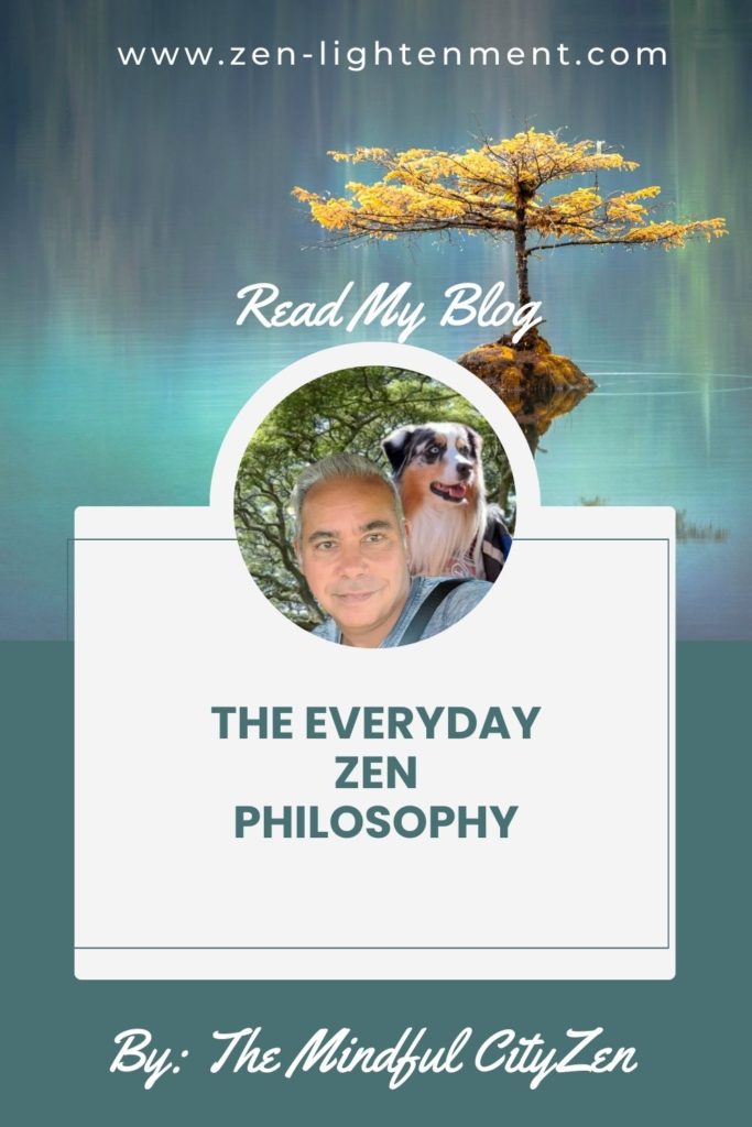 Everyday Zen Philosophy