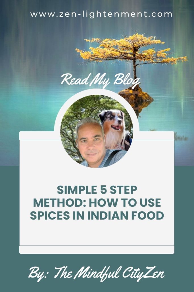 Simple 5 Step Method: How to Use Spices in Indian Food